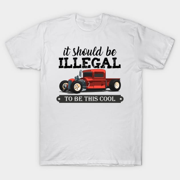 it should be illegal to be this cool funny red muscle car T-Shirt by OCEAN ART SHOP